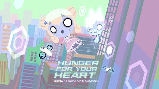 Hunger For Your Heart - S3RL ft IgikoPop & IC3MANIA [Radio Gosha]