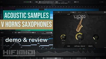 Acoustic Samples | V Horns Saxophones | Demo & Review