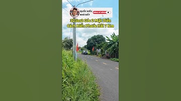 Đất 2 Mặt Tiền Gần Biển Phước Hải - Bà Rịa Vũng Tàu (p3)