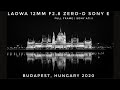 Venus Optics Laowa 12mm 2.8 Super WIDE Angle Samples | Full Frame Sony A7III | Budapest, Hungary
