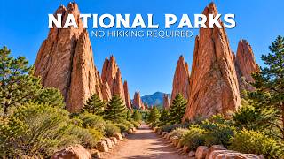 12 National Parks You Can Explore Without Hiking