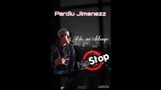 Nadie Me Detiene - Pardiu Jimenezz