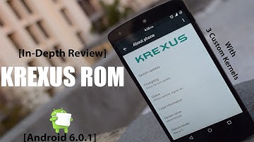[In-Depth Review] Krexus ROM For Nexus 5 (Android 6.0.1)(MMB29V)