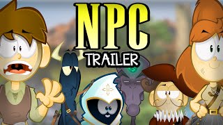 NPC - The Trailer