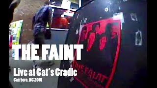 THE FAINT | Live at Cat's Cradle | Carrboro, North Carolina, USA | 2001
