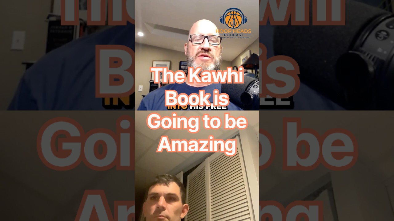 The Kawhi Book is Going to be Amazing #nba #podcast