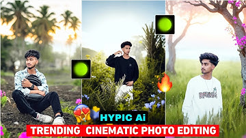 Hypic AI Trending cinematic photo editing | Hypic cinematic prompts | Hypic photo editing
