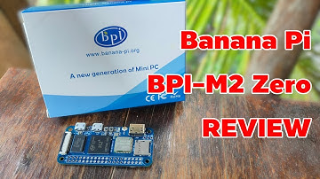 Banana Pi BPI-M2 Zero บอร์ดทรงเล็กใช้ไฟน้อย แต่ร้อนแรงไปนิด [คันทรีรีวิว #67]