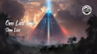 One Last Time - Sam Lux