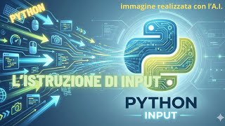 Python from Scratch: The Input Statement