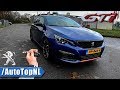 2018 Peugeot 308 GTi REVIEW POV on AUTOBAHN by AutoTopNL