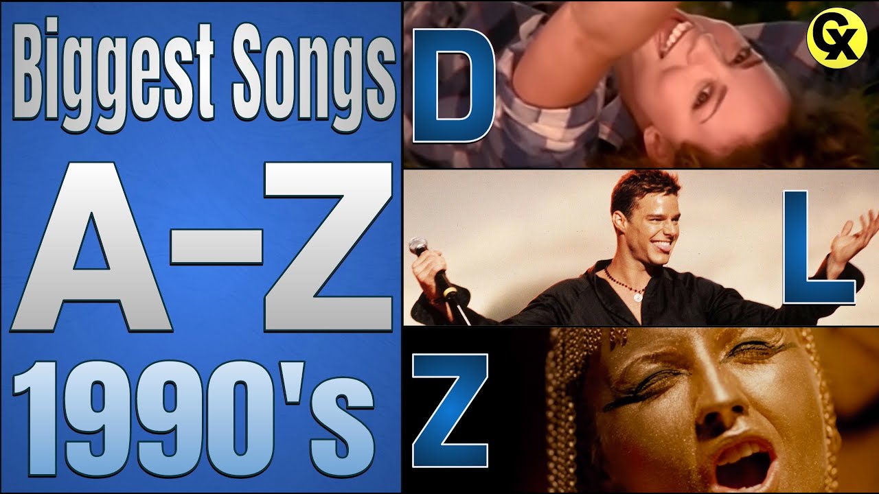 Biggest Songs A-Z of the 1990's - YouTube