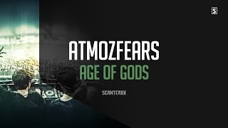 Atmozfears - Age Of Gods (#Scan225)