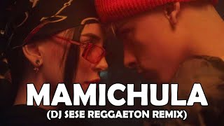 Trueno ft. Nicki Nicole - Mamichula (Sese Reggaeton Remix)