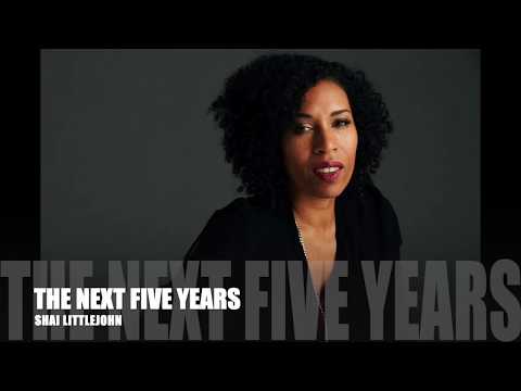 The Next Five Years by Shai Littlejohn