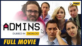 Admins | Full Tagalog Dubbed Comedy Movie