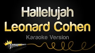 Video thumbnail of "Leonard Cohen - Hallelujah (Karaoke Version)"