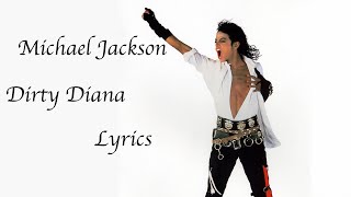 Michael Jackson Dirty Diana Lyrics
