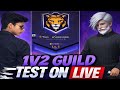 🔴 LIVE V BADGE GUILD TEST ⭐ 1VS2 WITH YOUTUBERS ⭐ | #freefire #freefireindia #tgnishantgamer