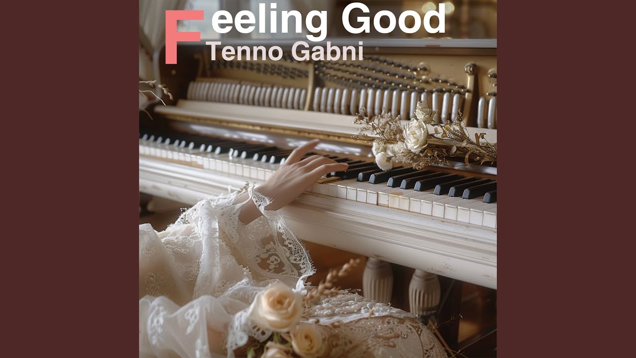 Watch Feeling Good on YouTube Watch Feeling Good on YouTube
