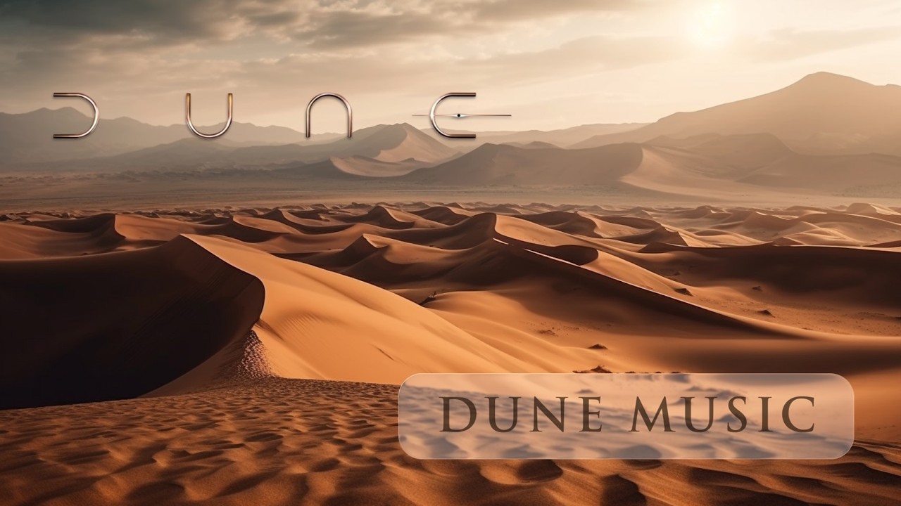 Dune Style Epic Music Mix 🌌 Desert Power & Dark Sci-Fi Cinematic Soundtrack