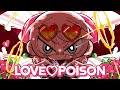 Love♡poison/ぽにょ皇子(official Music Video)