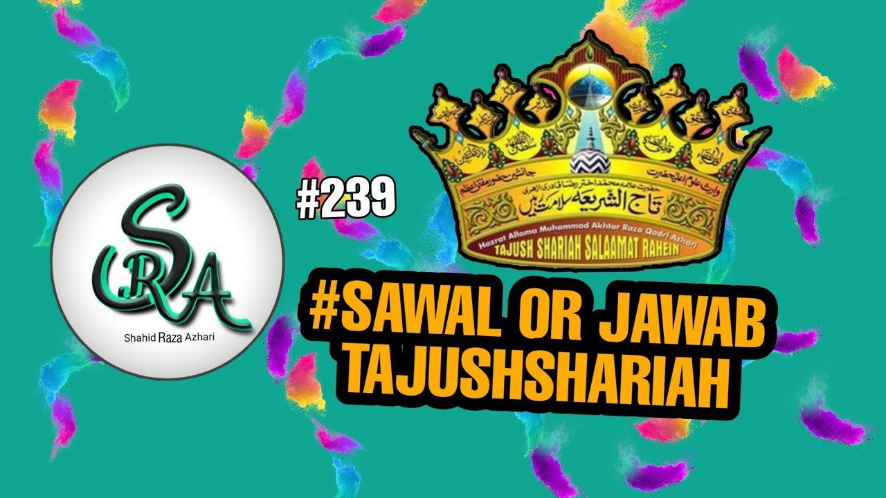 #SAWAL JAWAB TAJUSHSHARIAH SE