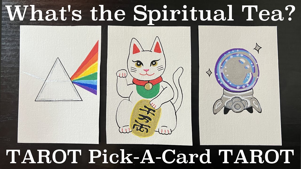 What's the Spiritual Tea on You?? 🌈🐱🔮 TAROT Pick-A-Card