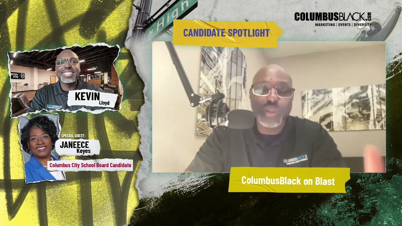 🎥 Janeece Keyes on the Future of Columbus City Schools | School Board Candidate | ColumbusBlack.com