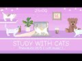 Study with Cats 🧸 Pomodoro Timer 25/5 x Animation | Relaxing study session with chill lofi bgm💜