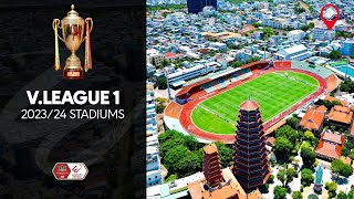 VIE | TỔNG QUAN VỀ 12 SVĐ TẠI V.LEAGUE 1 - 2023/24