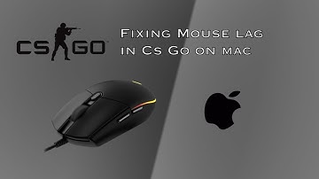Fixing mouse lag in shooters (cs go) on mac