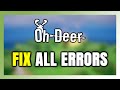 How to FIX Oh Deer All Errors