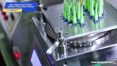FTTH Fiber Optical Patch Cord and PLC Splitters Production Process
