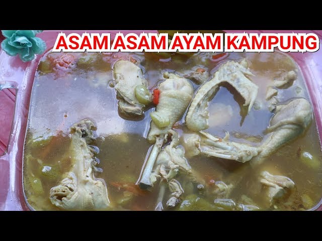 asem asem ayam kampung resep ibu mertua class=