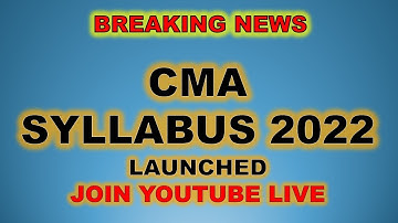 CMA Syllabus 2022 | CMA New Syllabus for CMA Inter / Final and Foundation Complete Details