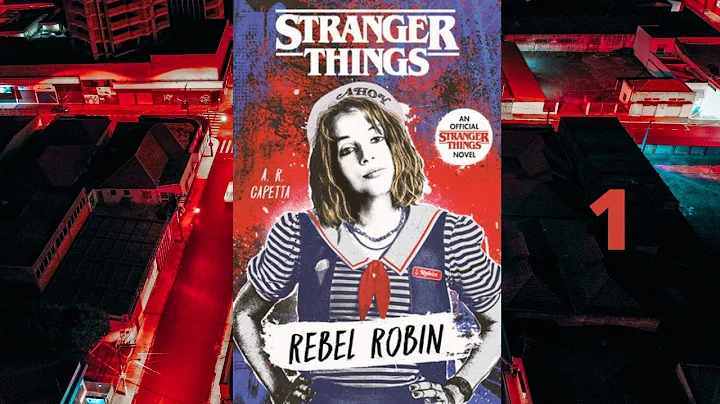 Stranger Things Rebel Robin ch 1 by A R  Capetta r...