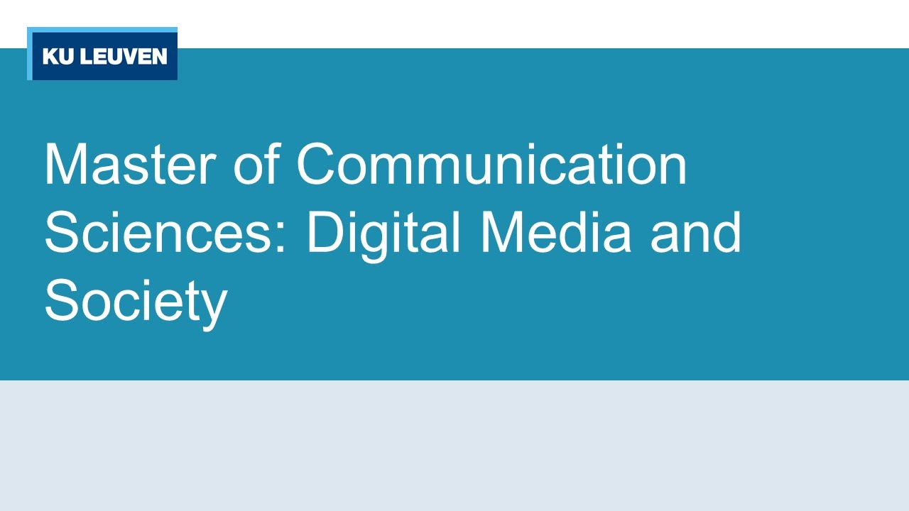 Master of Communication Sciences: Digital Media and Society (online ...
