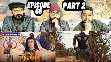 Devon Ke Dev Mahadev l Episode 68 l Part 2 l #PakistaniReaction