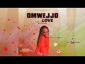 Omwejjo Gwa Love By Damalie Dama Official Audio Omwejjo Gwa Love By Damalie Dama Official Audio