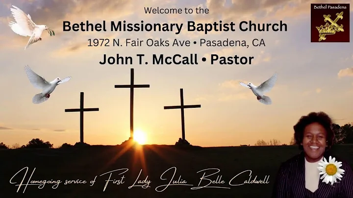 First Lady Julia Belle Caldwell's Homegoing Service.
