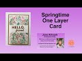 Springtime One Layer Card