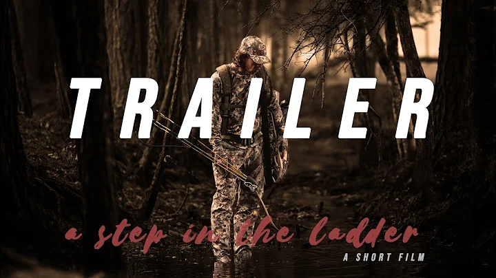 TRAILER: A Step In The Ladder