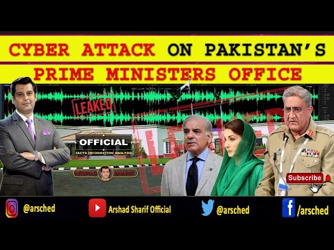 [ENGLISH VLOG] CYBER ATTACK ON PM SHEHBAZ SHARIF OFFICE RESULTS IN AUDIO LEAKS - ARSHAD SHARIF