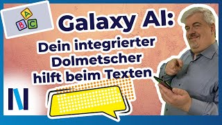 Textnachrichten einfach mit der Galaxy AI übersetzen lassen (auch in WhatsApp möglich)