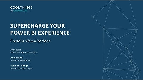 CoolTalks 2021 - Supercharge Your Power BI Experience​