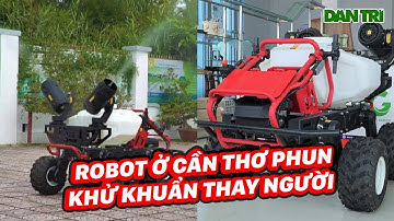 Robot Ở Cần Thơ Phun Khử Khuẩn Thay Người
