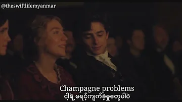 Taylor Swift - champagne problems(Myan sub) #taylorswift #evermoretslmyanmar #evermore