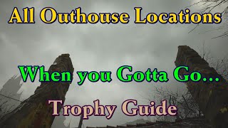 When You Gotta Go... Trophy Guide All Outhouse Locations Resident evil 8 Village When You Gotta Go... Trophy Guide All Outhouse Locations Resident evil 8 Village