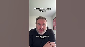 Introverts & Career Choices.